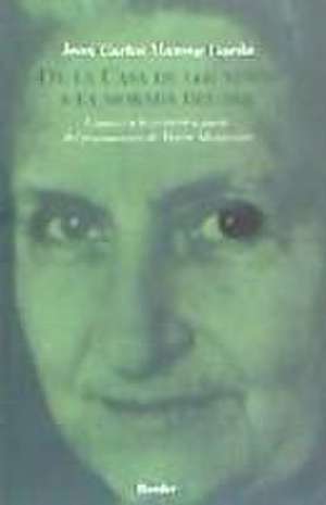 De la casa de los niños a la morada del ser : conocer a la persona a partir del pensamiento de María Montessori de Juan Carlos Mansur Garda