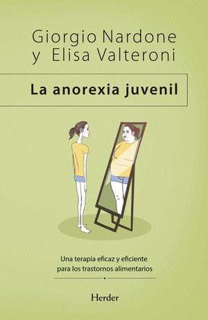 La Anorexia Juvenil de Giorgio Nardone