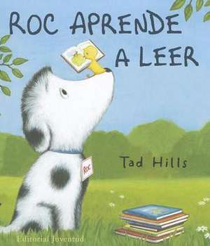 Roc Aprende a Leer de TAD HILLS