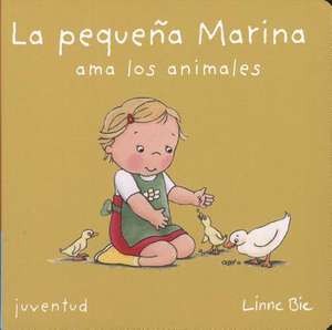 La Pequena Marina Ama los Animales de Linne Bie