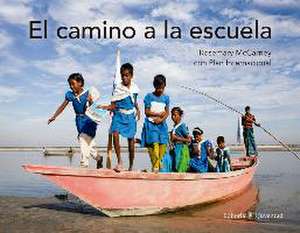 El Camino a la Escuela de Rosemary Mccarney