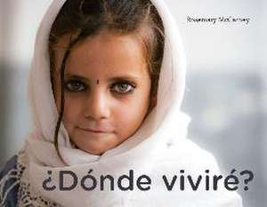 Donde Vivire? de Rosemary McCarkey