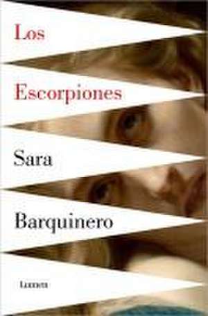 Los Escorpiones / The Scorpions de Sara Barquienero