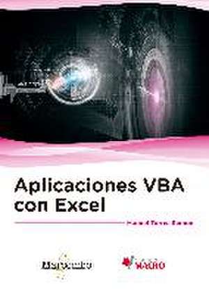 Aplicaciones VBA con Excel de Manuel Torres Remon