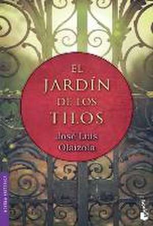 El jardín de los tilos de José Luis Olaizola