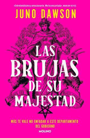 Las Brujas de Su Majestad / Her Majesty's Royal Coven de Juno Dawson