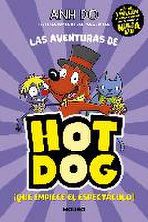 ¡Las aventuras de Hotdog! 3 - ¡Que empiece el espectáculo!