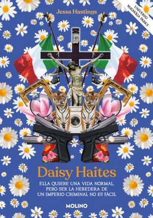 Daisy Haites (Spanish Edition) de Jessa Hastings