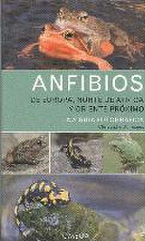 Anfibios de Europa, Norte de África y Oriente Próximo : una guía fotográfica de Christophe Dufresnes