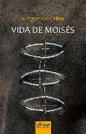 Vida de Moisés de Santo Gregorio de Nisa - Santo -