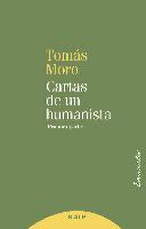 Cartas de un humanista de Santo Tomás Moro