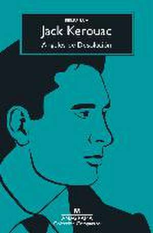 Angeles de Desolación de Jack Kerouac