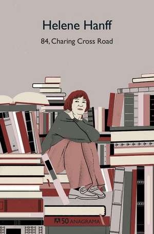 84, Charing Cross Road de Helene Hanff