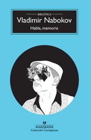 Habla, Memoria de Vladimir Nabokov