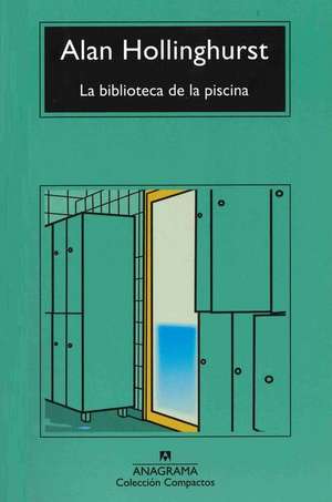 La Biblioteca de la Piscina de Alan Hollinghurst