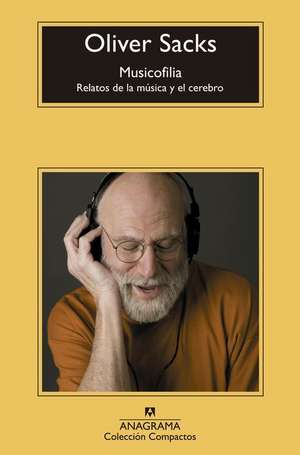 Musicofilia de Oliver Sacks