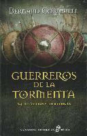 Guerreros de la Tormenta (IX) de Bernard Cornwell