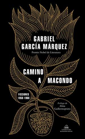 Camino a Macondo / The Road to Macondo de Gabriel García Márquez