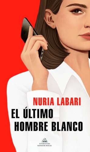 El Último Hombre Blanco / The Last White Man de Nuria Labari