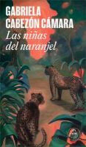 Las niñas del Naranjel de Gabriela Cabezon Camara