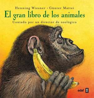 Gran Libro de Los Animales de H. Weisner