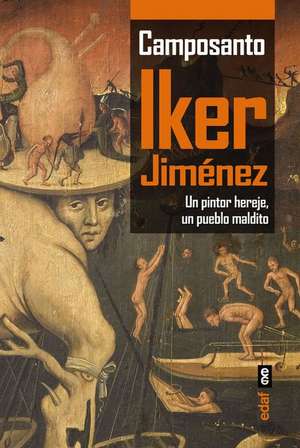 Camposanto de Iker Jimenez