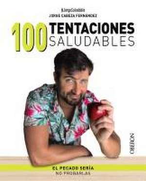 100 tentaciones saludables