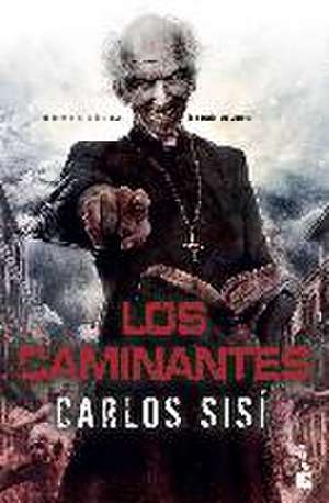 Los caminantes de Carlos Sisí