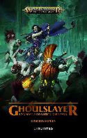 Ghoulslayer de Darius Hinks