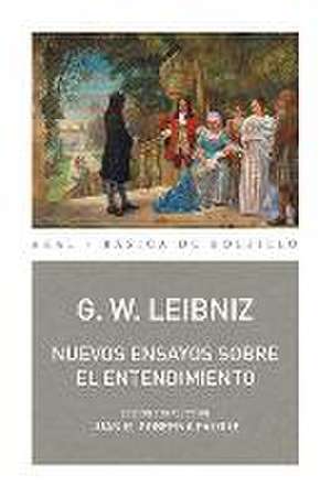 Nuevos ensayos sobre el entendimiento de Gottfried Wilhelm Leibniz