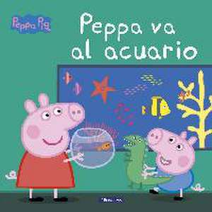 Peppa Pig. Peppa va al acuario : primeras lecturas de Hasbro