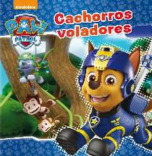 Cachorros voladores de Nickelodeon