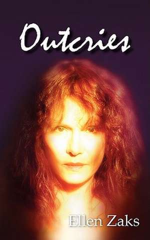 Outcries de Ellen Zaks