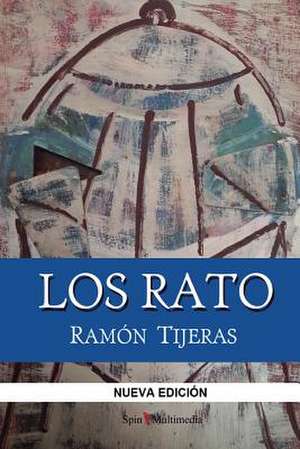 Los Rato de Tijeras, Ramon