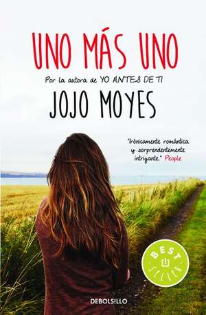 Uno más uno de Jojo Moyes