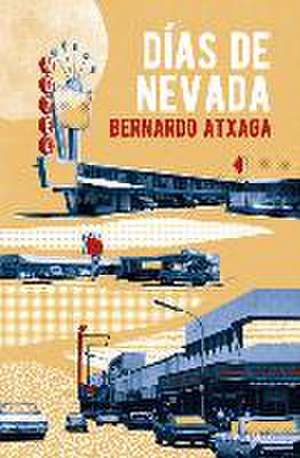 Días de Nevada de Bernardo Atxaga