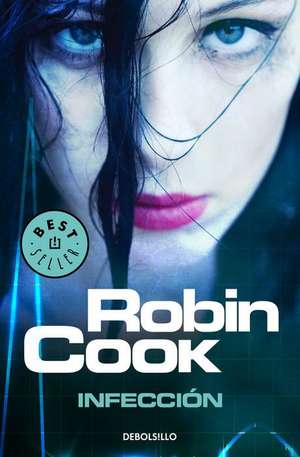 Infeccion de Robin Cook