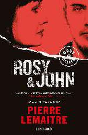 Un caso del comandante Camille Verhoeven 3. Rosy & John