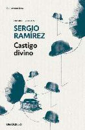 Castigo divino de Sergio Ramírez