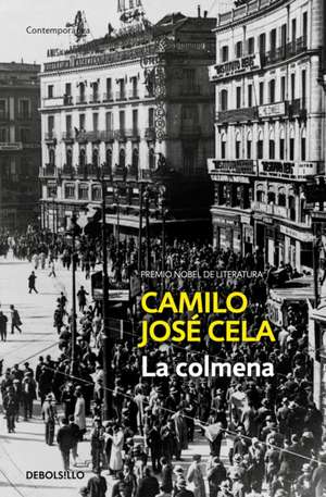 La Colmena / The Hive de Camilo Jose Cela