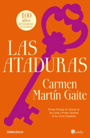 Las ataduras de Carmen Martin Gaite