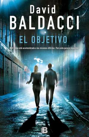 El Objetivo / The Target de David Baldacci