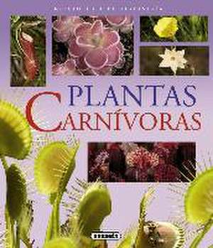 Plantas carnivoras de Thomas Carow