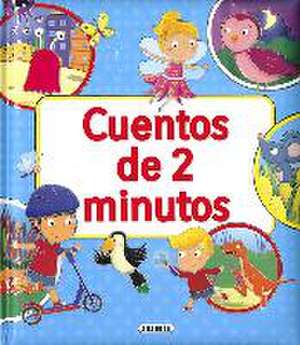 Cuentos de 2 minutos de Susaeta Ediciones