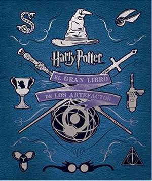 El gran libro de los artefactos de Harry Potter de Jody Revenson