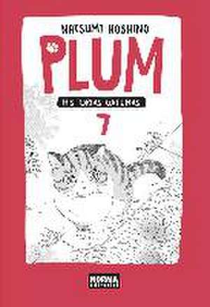 Plum, historias gatunas 7 de Natsumi Hoshino