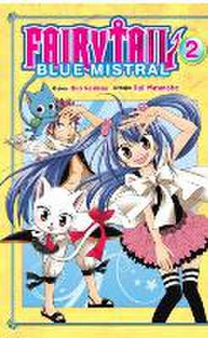 Fairy Tail Blue Mistral 2 de Hiro Mashima