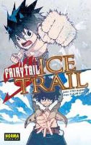 Fairy Tail, Ice Trail de Hiro Mashima