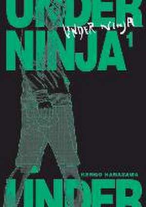 Under Ninja 1 de Kengo Hanazawa