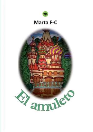 El amuleto de Marta F-C